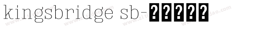 kingsbridge sb字体转换